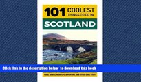 liberty books  Scotland: Scotland Travel Guide: 101 Coolest Things to Do in Scotland (Edinburgh,