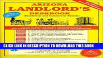 [PDF] Arizona Landlord s Deskbook: Residential and Commerical Rentals Full Online