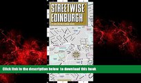 Read book  Streetwise Edinburgh Map - Laminated City Center Street Map of Edinburgh, Scotland