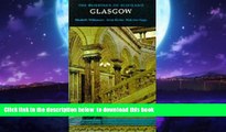 GET PDFbooks  Glasgow (The Buildings of Scotland) READ ONLINE