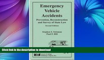 FAVORITE BOOK  Emergency Vehicle Accidents FULL ONLINE