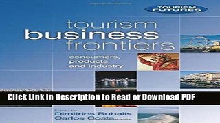 PDF Tourism Business Frontiers (Tourism Futures) PDF Free