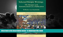 Best book  Selected Basque Writings: The Basques and Announcement of a Publication BOOK ONLINE