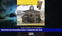 GET PDFbook  Pais Vasco, Asturias y Cantabria / Basque Country, Asturias and Cantabria: Rutas Del