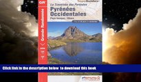 Read book  Pyrenees Occidentales GR10/GR8 PNR Pays Basque Bearn: FFR.1086 READ ONLINE