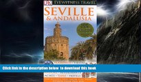 Read book  Seville   Andalusia (Eyewitness Travel Guides) BOOOK ONLINE