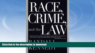 FAVORITE BOOK  Race, Crime, and the Law FULL ONLINE