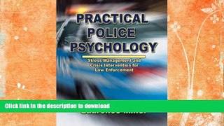 READ  Practical Police Psychology: Stress Management And Crisis Intervention for Law Enforcement