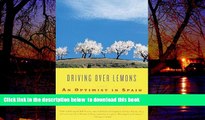 Read books  Driving Over Lemons: An Optimist in Spain BOOK ONLINE