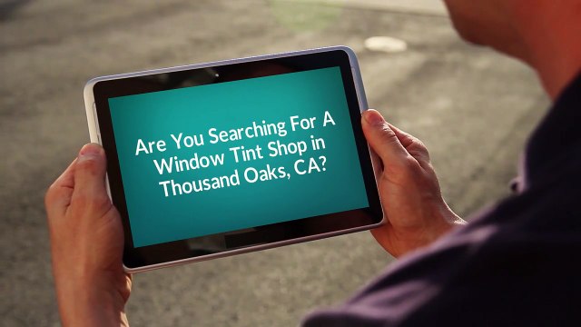 Ghost Shield Window Tint in Thousand Oaks, CA