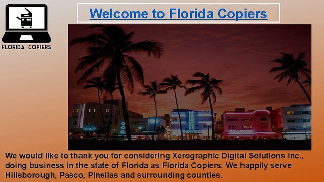 Management and Ownership Experience - Florida Copiers