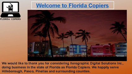 Management and Ownership Experience - Florida Copiers