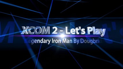 XCOM2 - Legendary Iron Man