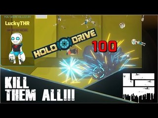 KILL THEM ALL!!! | Let's Play Holodrive #1