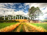 Pashto new naats 2016