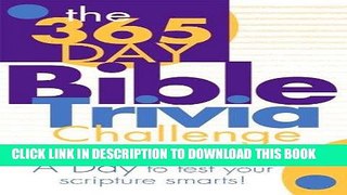 [PDF] FREE The 365 Day Bible Trivia Challenge [Read] Online
