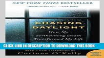[READ PDF] Kindle Chasing Daylight: How My Forthcoming Death Transformed My Life Full Book