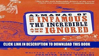 [PDF] FREE Almanac of the Infamous, the Incredible, and the Ignored [Read] Full Ebook