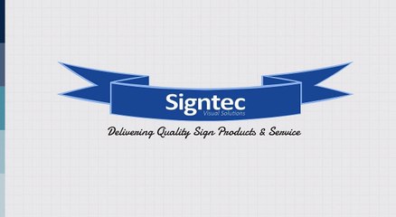 High Quality Professional Signage - Signtec Visual Solutions