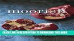 [PDF] FREE Moorish: Flavours from Mecca to Marrakech [Download] Full Ebook