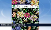 READ  Coloring Books for Adults Relaxation: Flowers, Animals, and Garden Designs: A Stress Relief