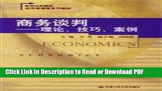Read Business negotiation - theory. techniques. case(Chinese Edition) Free Books