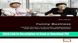 PDF Funny Business: Verbal Humor in Business Negotiation and the Non-Native English Speaker Ebook