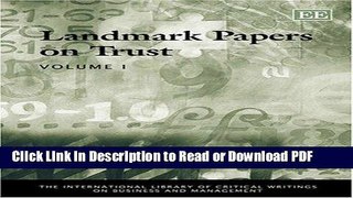 Read Landmark Papers on Trust (The International Library of Critical Writings on Business and