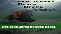 [PDF] FREE New Jersey Beach Diver, The Diver s Guide to New Jersey Beach Diving Sites [Download]