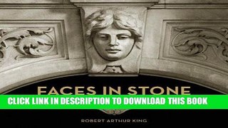 [PDF] FREE Faces in Stone: Architectural Sculpture in New York City [Read] Online