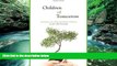 Big Sales  Children of Tomorrow: Guidelines for Raising Happy Children in the 21st Century  READ