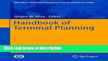 [PDF] Handbook of Terminal Planning (Operations Research/Computer Science Interfaces Series)
