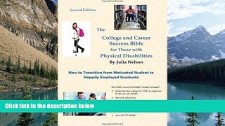 Buy NOW  The College and Career Success Bible for Those with Physical Disabilities  Premium Ebooks