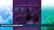 Deals in Books  Suicide: An Essential Guide for Helping Professionals and Educators  BOOOK ONLINE