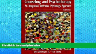 READ NOW  Counseling and Psychotherapy: An Integrated, Individual Psychology Approach (3rd