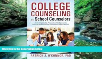 Buy NOW  College Counseling for School Counselors: Delivering Quality, Personalized College Advice