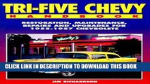 Ebook Tri-Five Chevy Handbook: Restoration, Maintenance, Repairs and Upgrades for 1955-1957