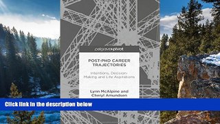 Big Sales  Post-PhD Career Trajectories: Intentions, Decision-Making and Life Aspirations  Premium