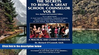 Big Sales  The Secrets to Being A Great School Counselor  Premium Ebooks Best Seller in USA