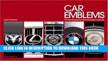 Ebook Car Emblems: The Ultimate Guide to Automotive Logos Worldwide Free Read