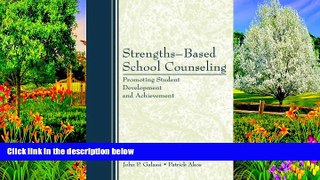 Deals in Books  Strengths-Based School Counseling: Promoting Student Development and Achievement