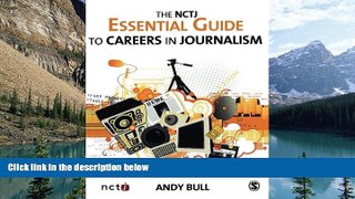 Big Sales  The NCTJ Essential Guide to Careers in Journalism  Premium Ebooks Best Seller in USA