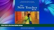 Buy NOW  The New Teacher Book: Finding Purpose, Balance and Hope During Your First Years in the