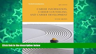 Deals in Books  Career Information, Career Counseling and Career Development (11th Edition) (The