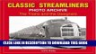 Best Seller Classic Streamliners Photo Archive: The Trains and Their Designers Free Download