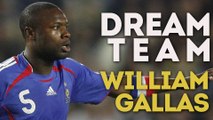 Le onze de rêve de Williams Gallas !