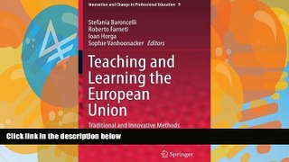 Deals in Books  Teaching and Learning the European Union: Traditional and Innovative Methods