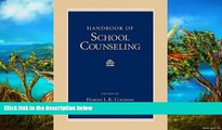 Deals in Books  Handbook of School Counseling (Counseling and Counseling Education)  Premium