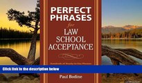 Deals in Books  Perfect Phrases for Law School Acceptance (Perfect Phrases Series)  Premium Ebooks