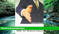 Deals in Books  Multiple Mini Interviews (MMI) for Medical School  Premium Ebooks Best Seller in